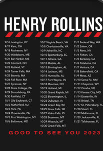 Henry Rollins - GOOD TO SEE YOU Black Tour T-Shirt 2023